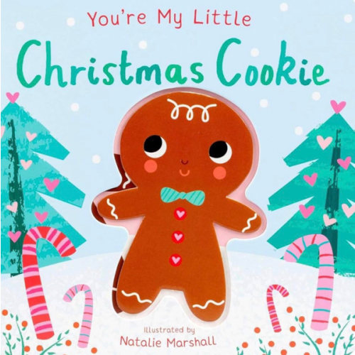 You're My Little Christmas Cookie