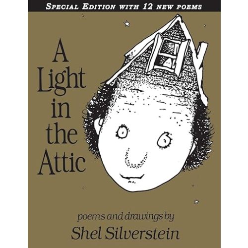 A Light in the Attic Special Edition with 12 Extra Poems Hardcover – Special Edition, September 22, 2009