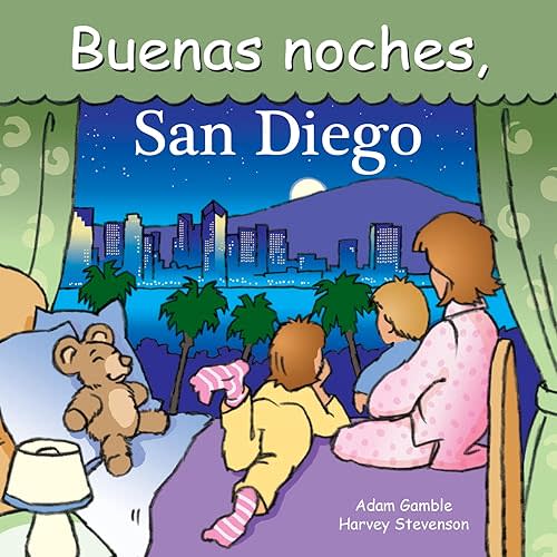 Buenas Noches, San Diego (Spanish Edition) Board book – April 5, 2022