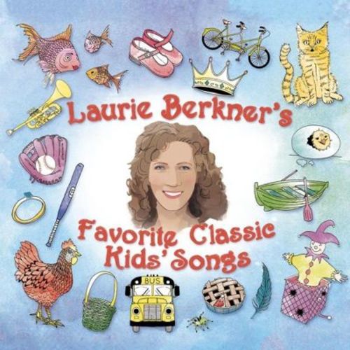Laurie Berkner Band - Favorite Classic Kids' Songs 2CD