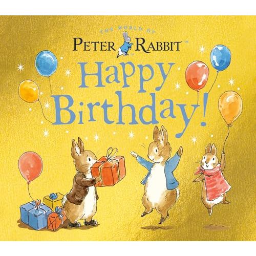 Happy Birthday!: A Peter Rabbit Tale