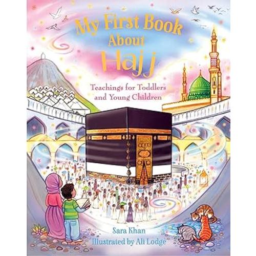 My First Book About Hajj (My First Book Series)
