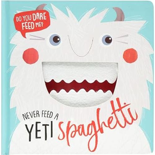 Never Feed A Yeti Spaghetti