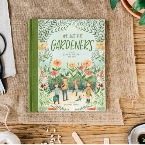 We Are the Gardeners Book | littlelightcollective