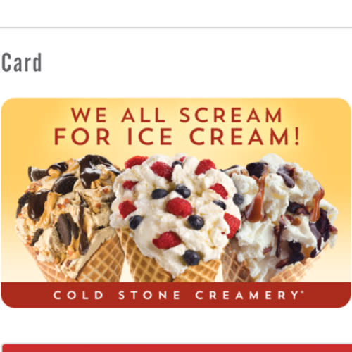 Cold Stone Creamery | Physical Gift Card | Choose Design
