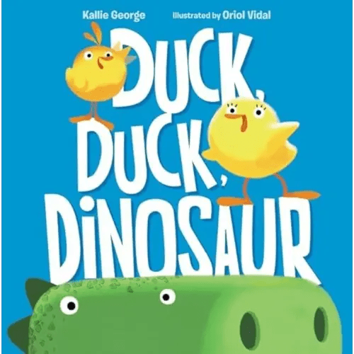 Duck, Duck, Dinosaur: A Playful Story About Three Unlikely Siblings for Children (Ages 4-8)