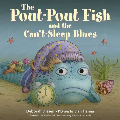 The Pout-Pout Fish and the Can't-Sleep Blues (A Pout-Pout Fish Adventure)