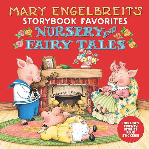 Mary Engelbreit’s Nursery and Fairy Tales Storybook Favorites: Includes 20 Stories Plus Stickers! – A Keepsake Collection of Enchanting Classic Tales for Kids (Ages 4-8) Hardcover – Sticker Book, May 5, 2020