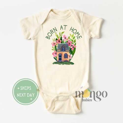 Born At Home Baby Onesies® Brand Baby Bodysuit Baby Shower Gift for Newborn Clothes Baby Outfit Homesteader Locally Grown Natural Birth