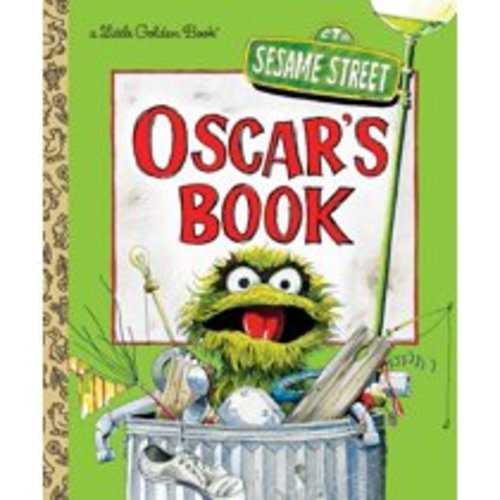 Little Golden Book: Oscar's Book (Sesame Street) (Hardcover)