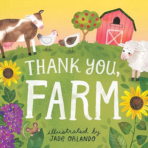 Thank You, Farm: A Board Book Board book – October 26, 2021