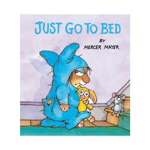 Just Go to Bed (Little Critter) - by Mercer Mayer (Board Book)