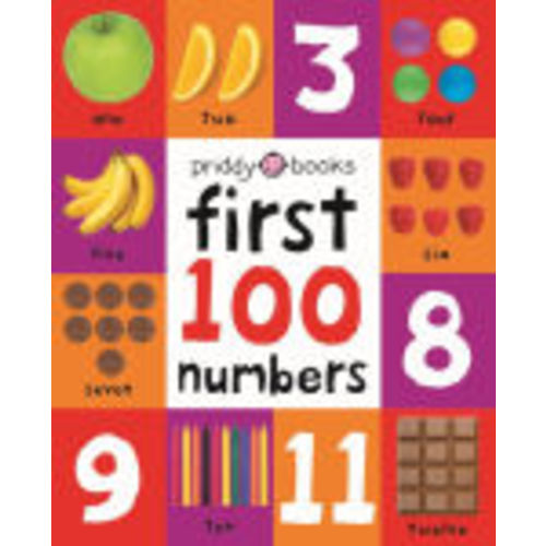 First 100 Numbers: A padded book-perfect for little hands to hold by Roger Priddy, Board Book | Barnes & Noble®