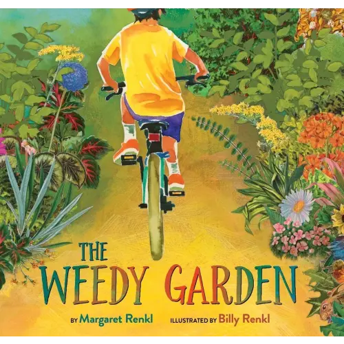 The Weedy Garden a book by Margaret Renkl and Billy Renkl - Bookshop.org US