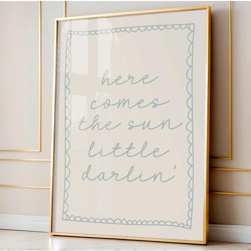 Here comes the sun, little darlin Digital Art Print | Pastel Blue boho Nursery Wall Art (Instant Download) Kids bedroom wall decor