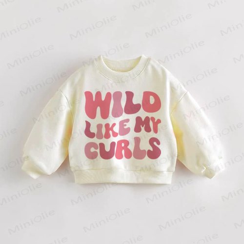 WILD LIKE MY CURLS Baby Toddler Sweatshirt