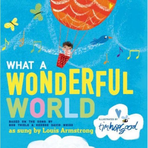 What a Wonderful World by Bob Thiele (Board Book)
