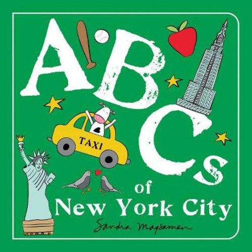 ABCs of New York City - (ABCs Regional) by Sandra Magsamen (Board Book)
