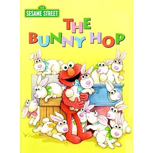 The Bunny Hop (Sesame Street): An Easter Board Book for Babies and Toddlers (Big Bird's Favorites Board Books)