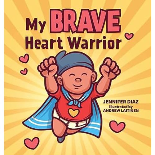 My Brave Heart Warrior