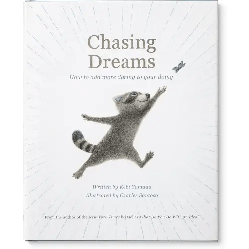 Chasing Dreams: How to Add More Daring to Your Doing