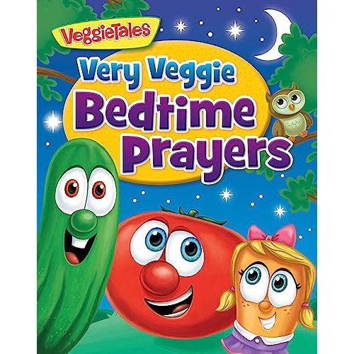 Very Veggie Bedtime Prayers (VeggieTales)