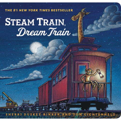Sherri Duskey Rinker: Steam Train, Dream Train (Board Book)