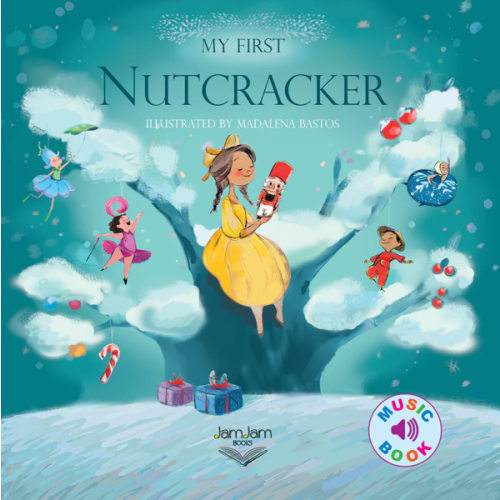 My First Nutcracker – JamJam Books