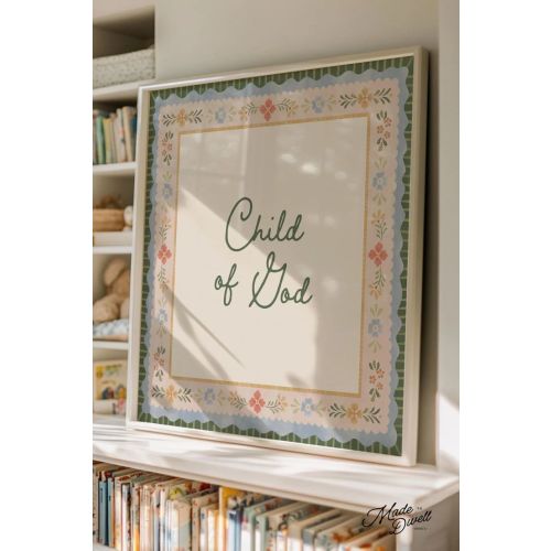 Child of God Christian Wall Art | Faith Nursery Print | Scripture Inspired Decor | Digital Download - Etsy | Kid room decor, Baby room inspiration, Christian baby gifts