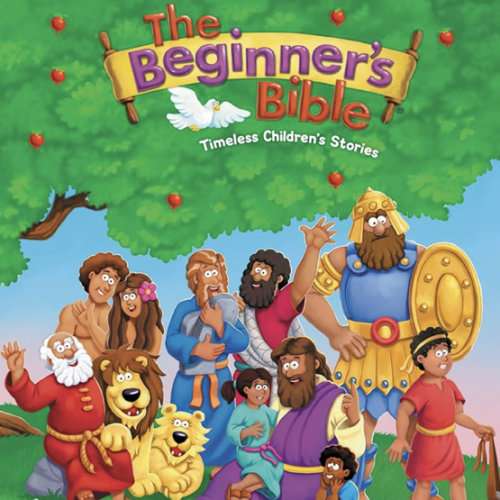 The Beginner's Bible: Timeless Children's Stories