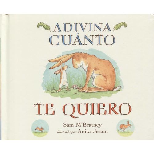 Adivina cuánto te quiero (cartoné)