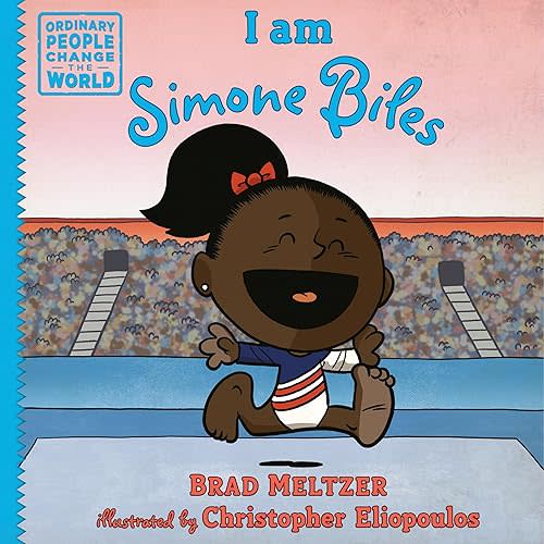 I am Simone Biles (Ordinary People Change the World) Hardcover – Picture Book, October 28, 2025