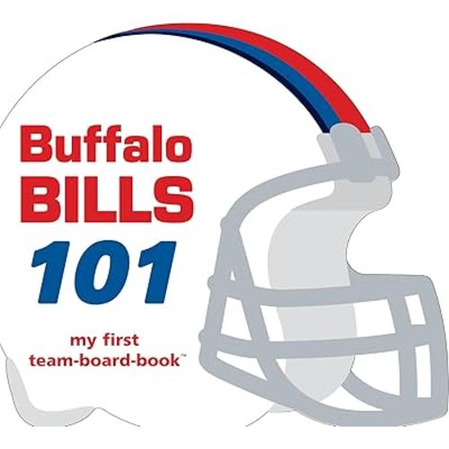 Buffalo Bills 101: My First Team-Board-Book