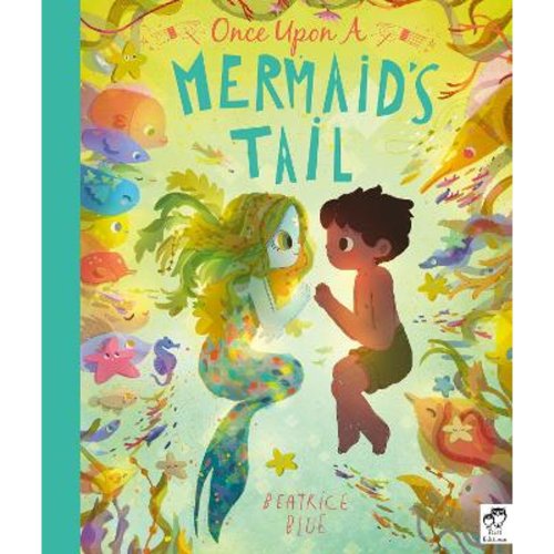 Once Upon a Mermaid's Tail (Paperback) by Beatrice Blue