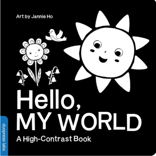 Hello, My World: A High-Contrast Board Book for Babies, Perfect for a Shower Gift