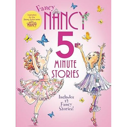 Fancy Nancy: 5-Minute Fancy Nancy Stories