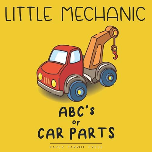 Little Mechanic ABC's of Car Parts Paperback – Large Print, 22 September 2022