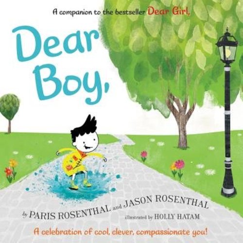 Dear Boy a book by Paris Rosenthal, Jason B. Rosenthal, and Holly Hatam