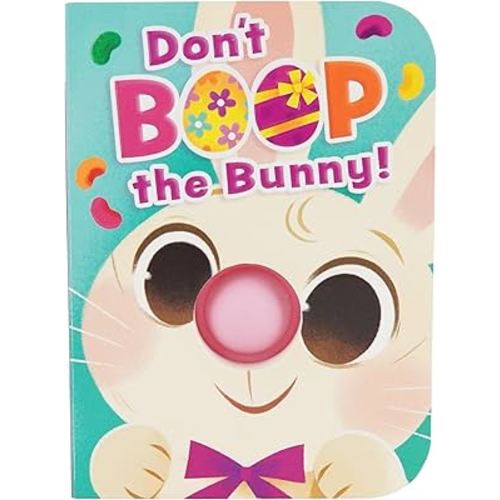 Don't Boop the Bunny - Board Book with Silicone Pop-It Nose