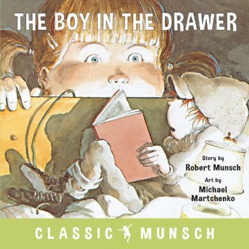 The Boy in the Drawer - (Classic Munsch) by Robert Munsch (Paperback)
