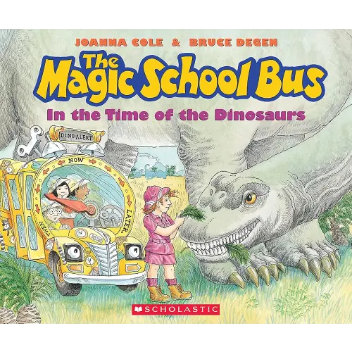 The Magic School Bus in the Time of the Dinosaurs