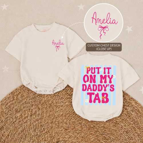 Put it on my Daddy's Tab Baby Bubble Romper, Custom Pink Bow Baby Girl Clothes, Girl Dad Gifts