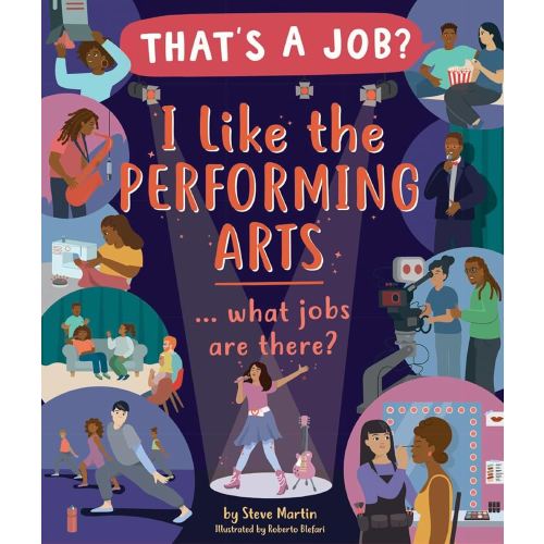 I Like the Performing Arts ... What Jobs Are There? (That's a Job?)