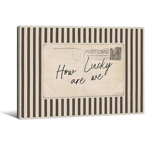 How Lucky Are We Canvas Wall Art Ready to hang 8x10in Wrapped Framed Vintage Postcard Positive Quote Poster Brown Striped Old Money Sentimental Print Cozy Rustic Faded Antique Postcard Decor