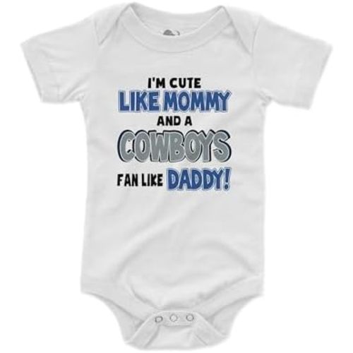 NanyCrafts Baby's I'm Cute like Mommy and a Cowboys Fan like Daddy Bodysuit