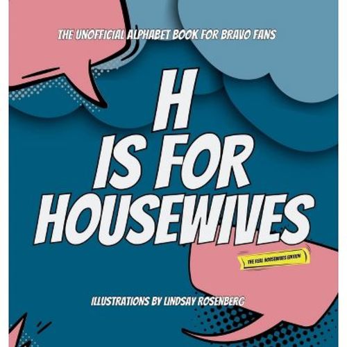 H Is for Housewives - (Hardcover)
