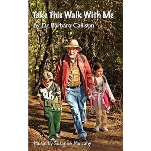 Take This Walk With Me