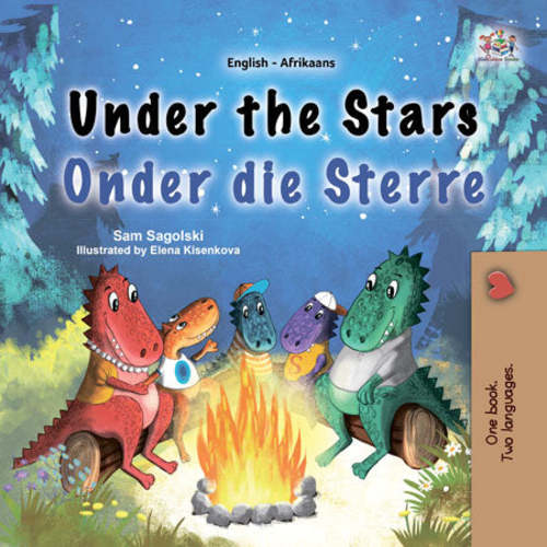 Under the Stars (English Afrikaans Bilingual Children's book)