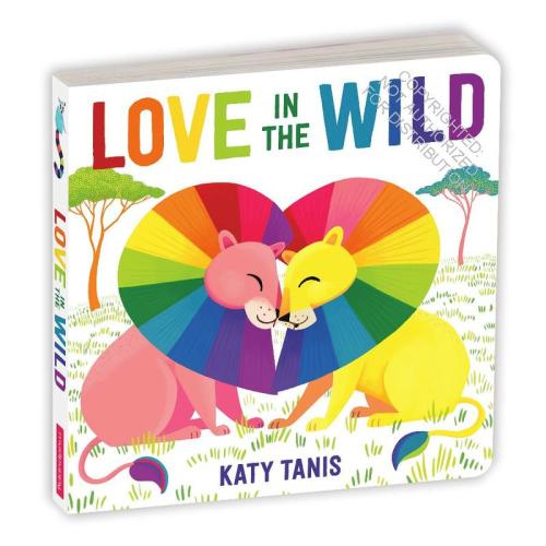Love in the Wild Board Book by Mudpuppy, Katy Tanis | Bookstore of Glen Ellyn