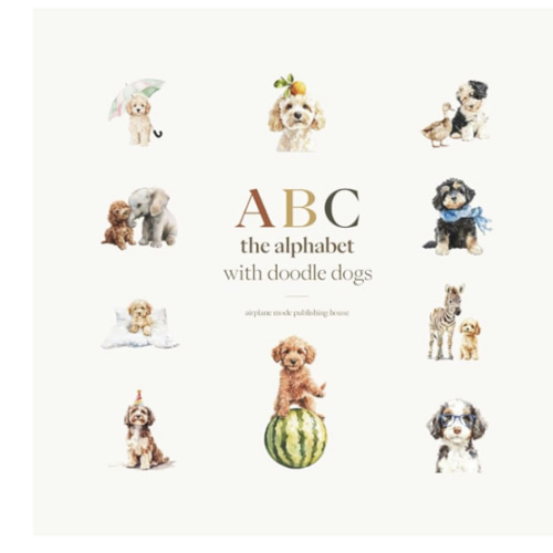 ABC: the alphabet with doodle dogs